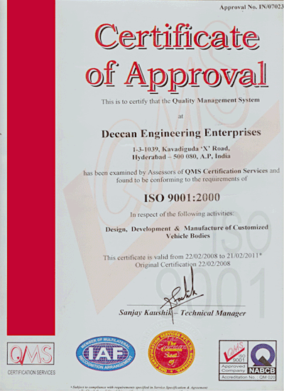 ISO 9001:2000 certificate  Our ISO 9001:2000 certification is yet another indication of our commitment to quality and growth